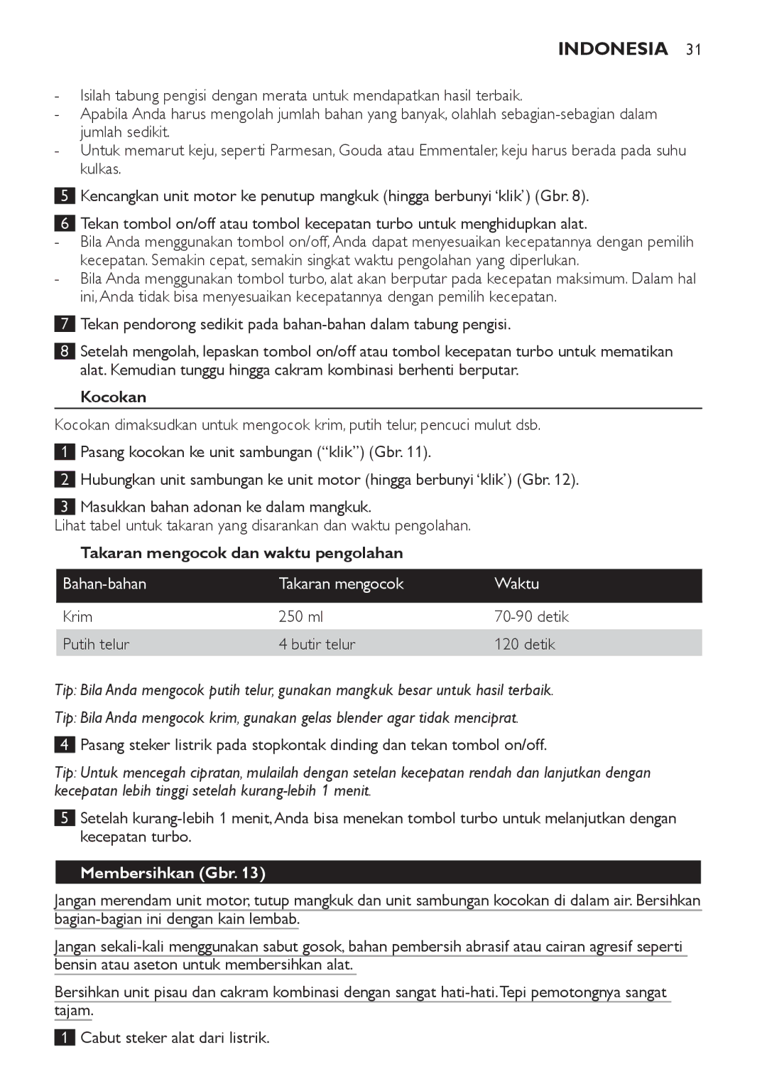 Philips HR1619 manual Kocokan, Takaran mengocok dan waktu pengolahan, Bahan-bahan Takaran mengocok Waktu, Membersihkan Gbr 